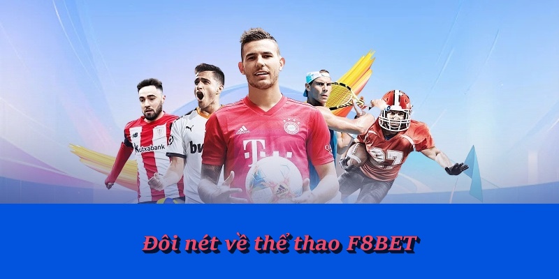 kho game thể thao f8bet đa dạng chọn lựa